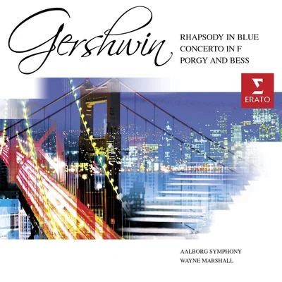 The Cambridge Singers/Caroline Ashton/Karen Kerslake/Charles Pott/Helen Gough/Wayne Marshall/William Hunt/Patrick Craig/John RutterGershwin: Rhapsody in BluePorgy & Bess Symphonic Suite etc.