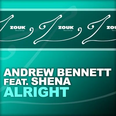 Andrew BennettAlright