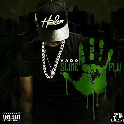 Vado/CamronSlime Flu 5