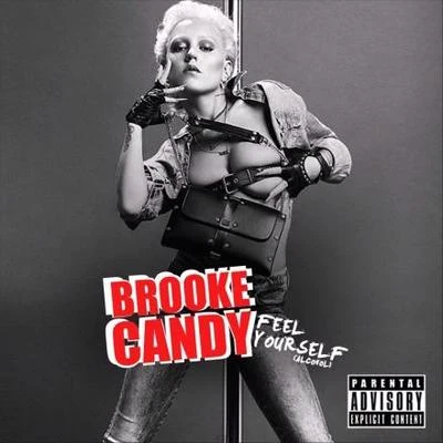 Brooke CandyKbn KBNLONDONFeel Yourself (Alcohol)