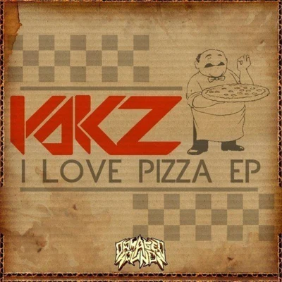 YakzI Love Pizza EP