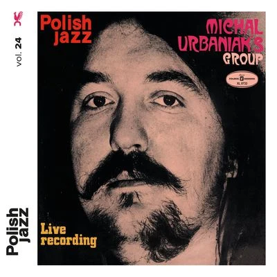 Michal UrbaniakLive Recording (Polish Jazz, Vol. 24)