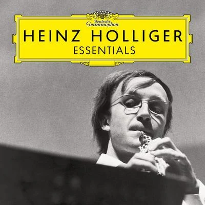 Heinz Holliger/SWR Sinfonieorchester Baden-Baden und Freiburg/Thomas ZehetmairHeinz Holliger: Essentials