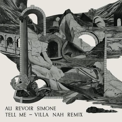 Au Revoir SimoneTell Me Remix