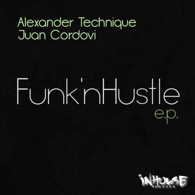 Alexander TechniqueFunknhustle E.P.