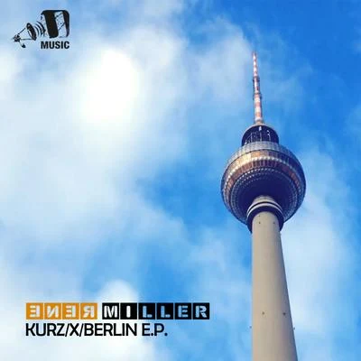 Renè Miller/NeptunicaKurzXBerlin EP