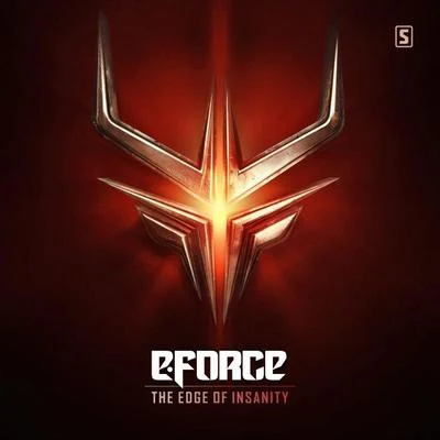 E-Force/DeetoxThe Edge Of Insanity