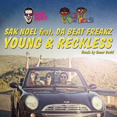 Sak NoelYoung & Reckless