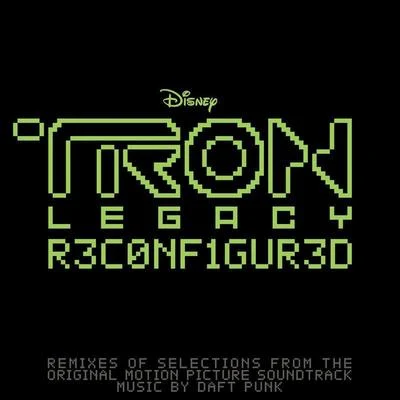 Daft PunkTRON Legacy: Reconfigured