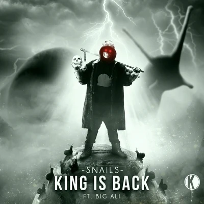 SnailsKing is Back