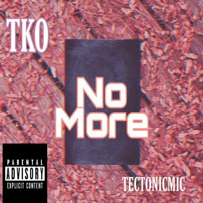 TKONo More