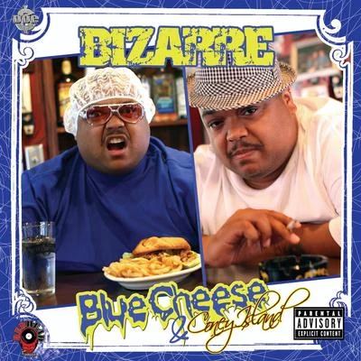 Bizarre/JP Cali SmoovBlue Cheese & Coney Island