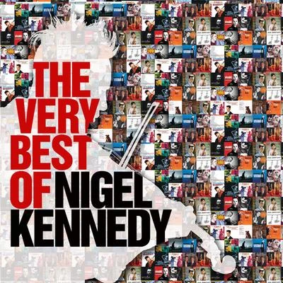 Nigel KennedyThe Very Best of Nigel Kennedy