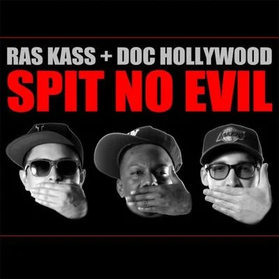 Ras KassCold 187umSpit No Evil