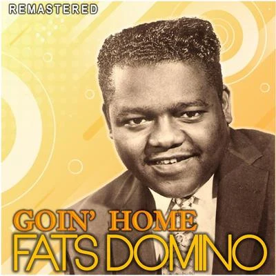 Fats Domino/The Vipers Skiffle Group/The Flamingos/Craig Douglas/Eddie Cochran/Bobby Vee/The Sharps/Tommy Sands/The Mudlarks/Quintino & BlasterjaxxGoin Home (Remastered)