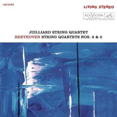 Juilliard String QuartetBeethoven: String Quartet No. 8 in E Minor, Op. 59 No. 2 "Rasumovsky" & String Quartet No. 2 in G Major, Op. 18 No. 2 (Remastered)