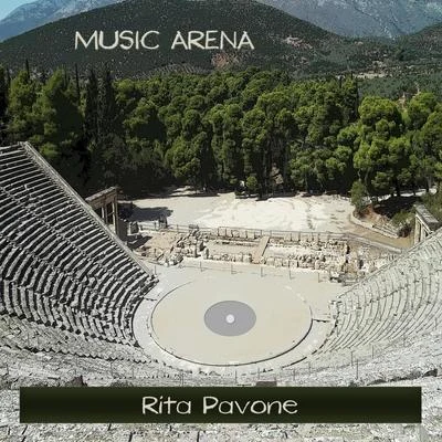 Rita PavoneMusic Arena