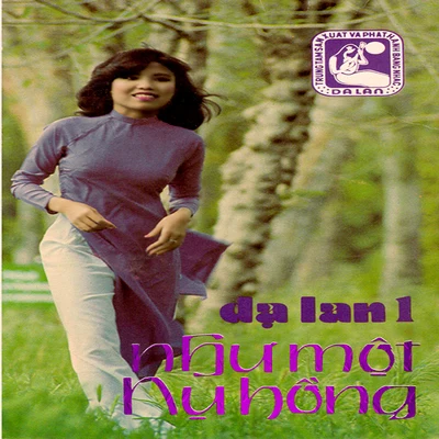 Ngoc LanNhư một nụ hồng (Dạ Lan Tape 001)