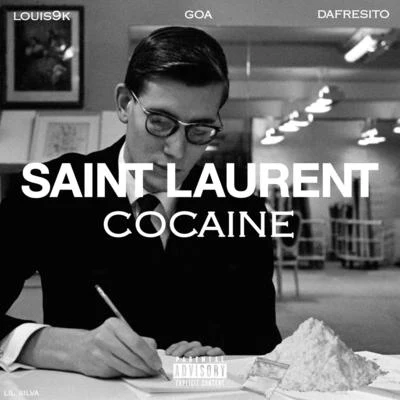 Clutchill/Dafresito/ambeatsSaint Laurent Cocaine