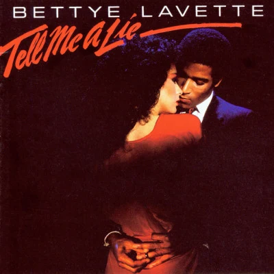 Bettye LaVetteTell Me A Lie