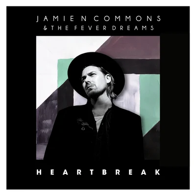 Jamie N CommonsHeartbreak