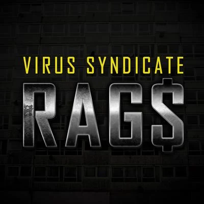 Virus SyndicateBlack Sun EmpireDrumsound & Bassline SmithRag$