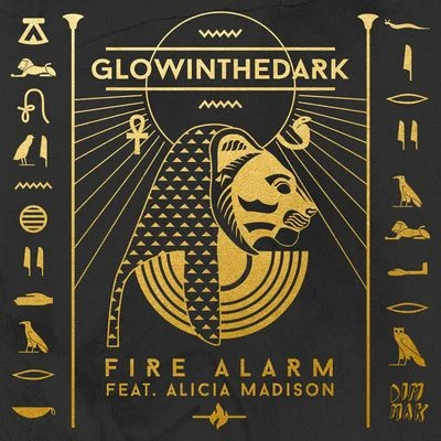 GlowinthedarkFire Alarm (feat. Alicia Madison)