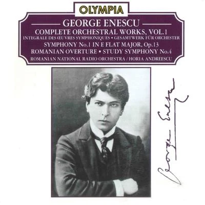 George Enescu/Dom Clément Jacob/Franz Schubert/Franz Liszt/Samuel Barber/Maurice Ravel/Frederic Chopin/Robert Schumann/Wolfgang Amadeus Mozart/Philippe GaubertEnescu: Complete Orchestral Works, Vol. 1