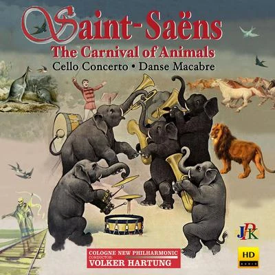 Michael Hell/Volker Hartung/Pinchas Zukerman/Junge Philharmonie Köln/Micaela GeliusSaint-Saëns: The Carnival of the Animals, R.125 Other Works