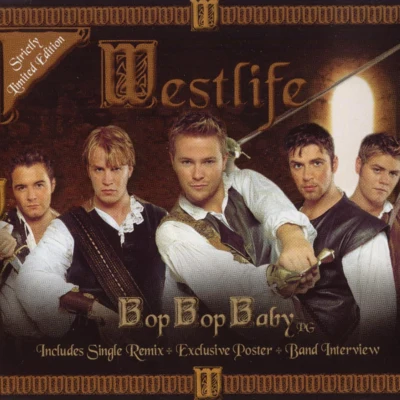 Westlife/Blue/Roxette/Kate Winslet/Geri Halliwell/5ive/Robbie Williams/Coldplay/Uncle Kracker/StereophonicsBop Bop Baby