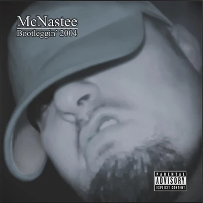 Durte/Menacide/McNasteeBootleggin 2004