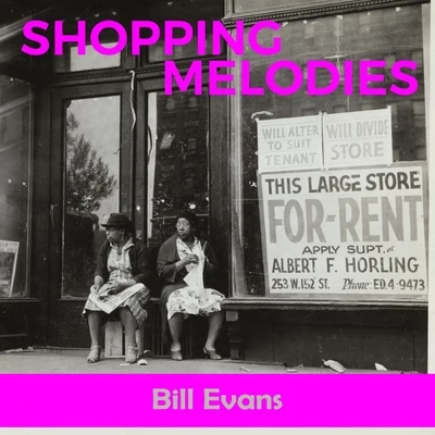 Bill Evans/Hague/HorwittShopping Melodies