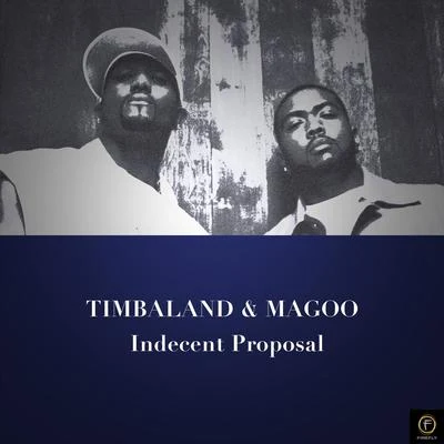 TimbalandIndecent Proposal