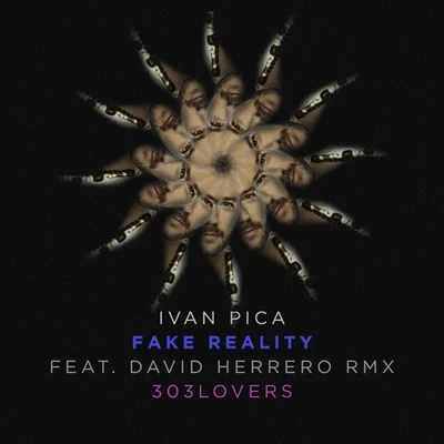 Ivan PicaFake Reality