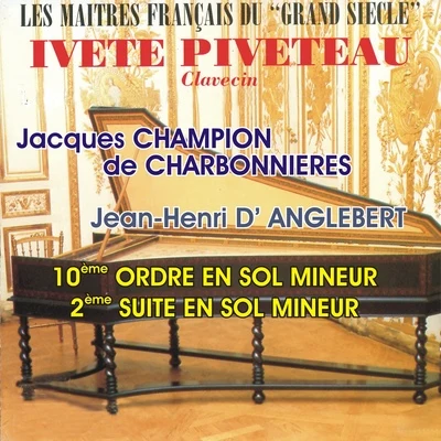 Ivète PiveteauLouis CouperinClavecin - Charbonnières et D Anglebert