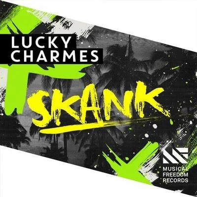 Lucky CharmesCoreySKANK