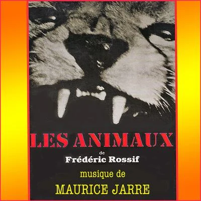 Maurice JarreLes animaux (Original Movie Soundtrack) - EP