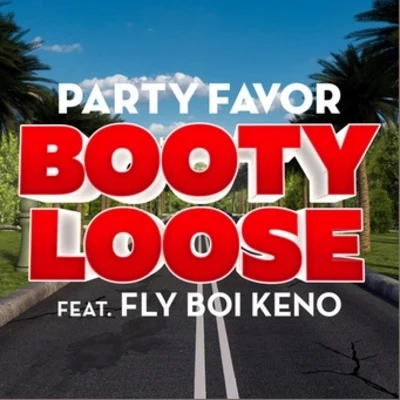 Party FavorBooty Loose