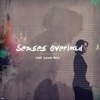 FicciSenses Overload (feat. Laura Hahn)