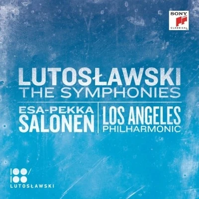 Esa-Pekka Salonen/Sergei ProkofievLutoslawski: The Symphonies