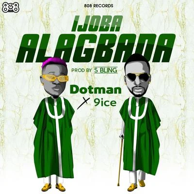 Dotman/Henry XIjoba Alagbada