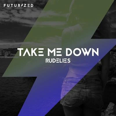 RudeLies/Reece TaylorTake Me Down