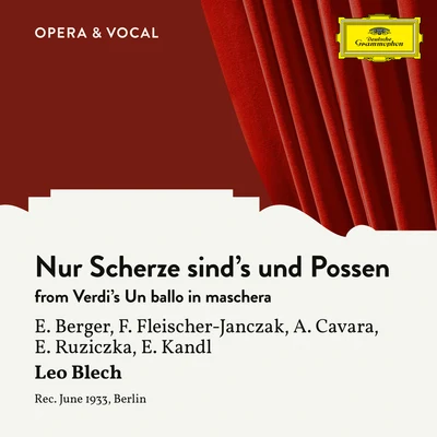 Erna BergerVerdi: Un ballo in maschera: Nur Scherze sinds und Possen (Sung in German)