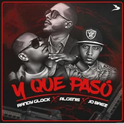 Kenny The RipperDelirousRandy GlockÑengo FlowY que paso (feat. Jo baez & Randy glock)