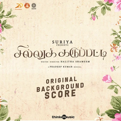 Pradeep KumarSillu Karuppatti (Original Background Score)