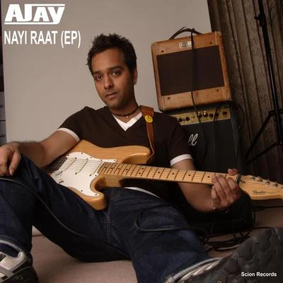 AjayNayi Raat (EP)