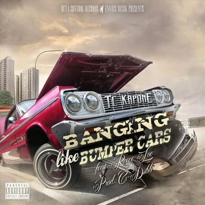 Teazem BeatzTC KaponeJ-RockBanging Like Bumper Cars (feat. Reece Loc)