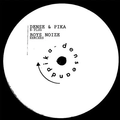 PikaB-Plug (Boys Noize Remixes)