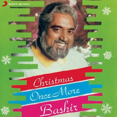 Bashir/BebiChristmas Once More