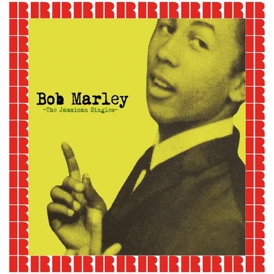 Bob MarleyThe Jamaican Singles (Hd Remastered Edition)